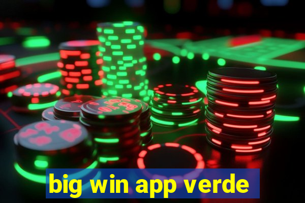 big win app verde